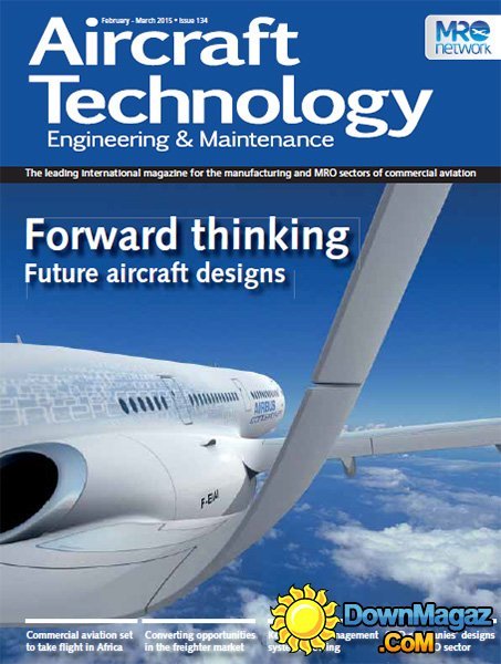 Aircraft Technology Engineering & Maintenance - February/March 2015 Aircraft Technology Engineering & Maintenance - February/March 2015