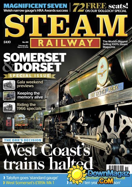 Steam Railway - Issue 451 Steam Railway - Issue 451