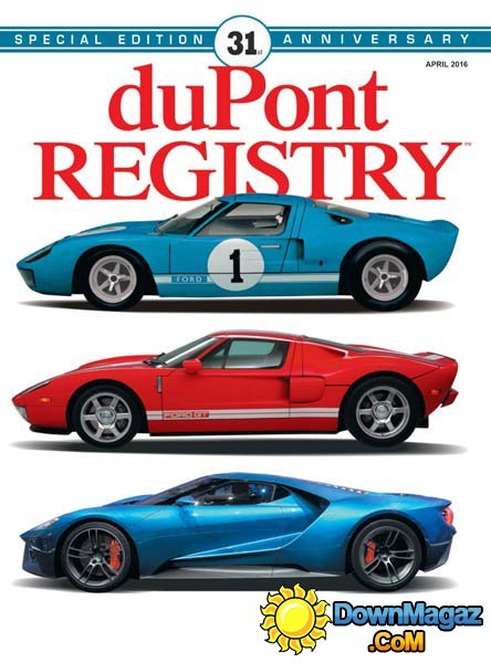 duPont REGISTRY - April 2016 duPont REGISTRY - April 2016