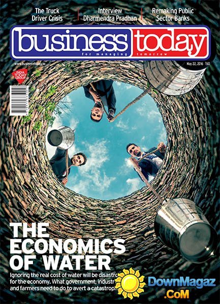 Business Today - 22 May 2016 Business Today - 22 May 2016