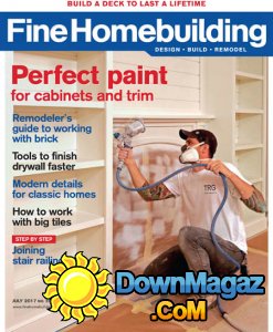 Fine Homebuilding - 07.2017 Fine Homebuilding - 07.2017