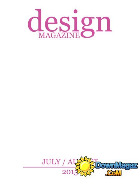 Design Magazine Portugal - July/August 2015 Design Magazine Portugal - July/August 2015