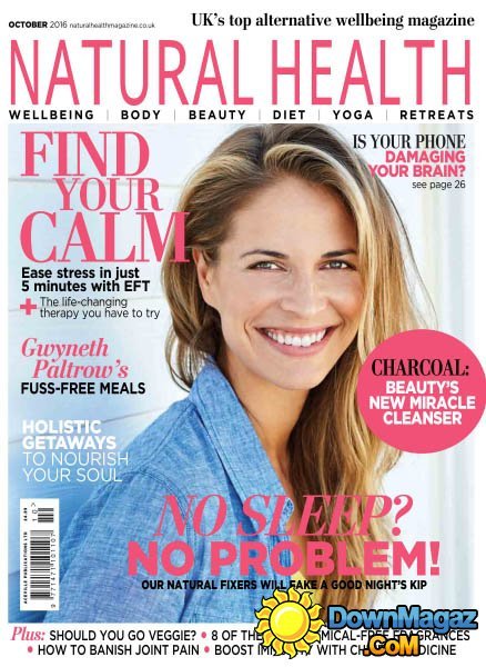 Natural Health - October 2016 Natural Health - October 2016