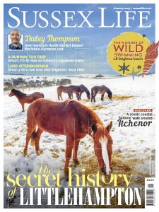 Sussex Life - 01.2019 Sussex Life - 01.2019