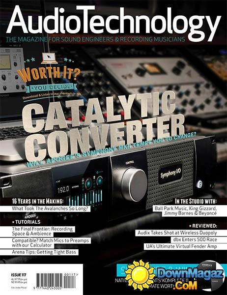 Audio Technology - Issue 117 2016 Audio Technology - Issue 117 2016
