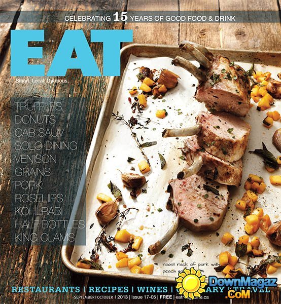 Eat Magazine - September/October 2013 2013 Eat Magazine - September/October 2013 2013
