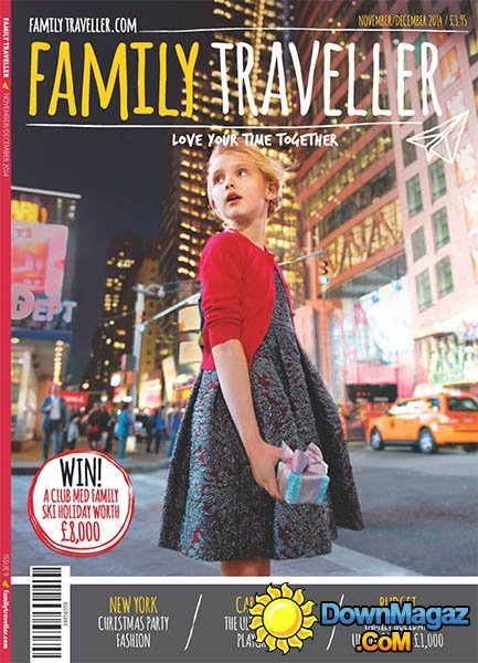 Family Traveller - November/December 2014 Family Traveller - November/December 2014