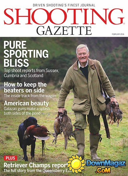 Shooting Gazette UK - February 2016 Shooting Gazette UK - February 2016