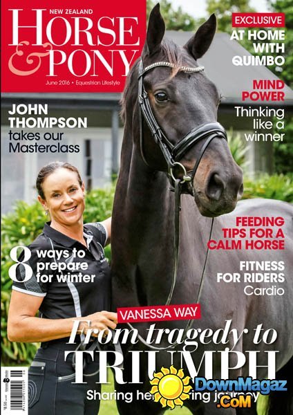 NZ Horse & Pony - June 2016 NZ Horse & Pony - June 2016