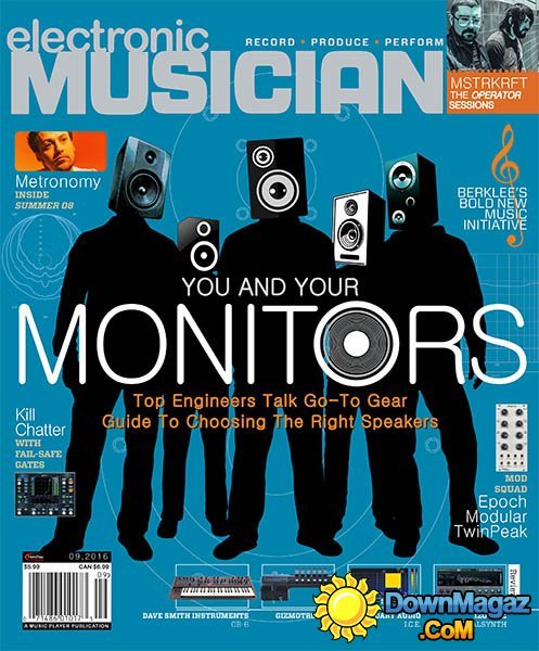 Electronic Musician - September 2016 Electronic Musician - September 2016