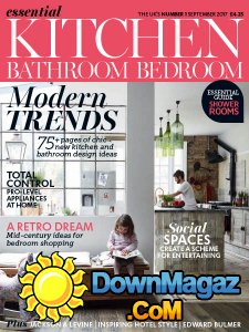 Essential Kitchen Bathroom Bedroom - 09.2017 Essential Kitchen Bathroom Bedroom - 09.2017