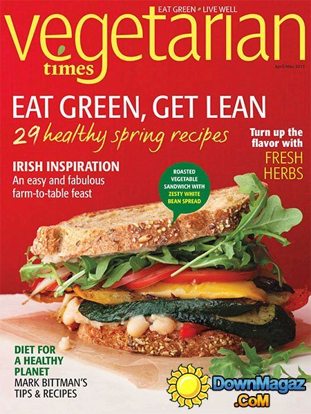 Vegetarian Times - April/May 2013 Vegetarian Times - April/May 2013