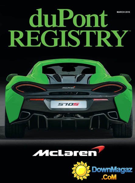 duPont REGISTRY - March 2016 duPont REGISTRY - March 2016