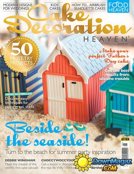 Cake Decoration Heaven - Summer 2016 Cake Decoration Heaven - Summer 2016