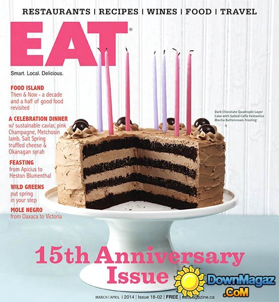 Eat Magazine - March/April 2014 Eat Magazine - March/April 2014
