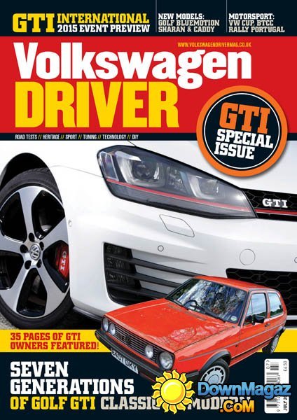 Volkswagen Driver - July 2015 Volkswagen Driver - July 2015