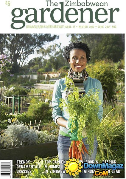 The Zimbabwean Gardener - Winter 2016/2017 The Zimbabwean Gardener - Winter 2016/2017