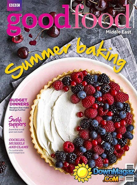 BBC Good Food ME - August 2016 BBC Good Food ME - August 2016