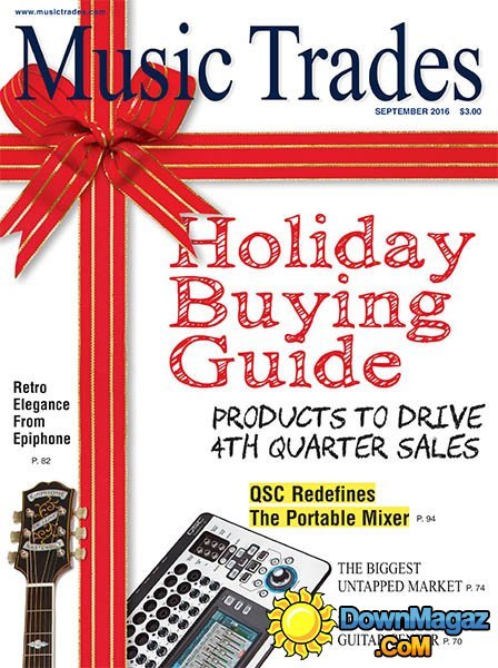 Music Trades - September 2016 Music Trades - September 2016