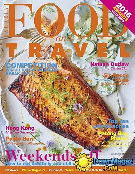 Food and Travel Arabia - Vol3 - Issue 9, 2016 Food and Travel Arabia - Vol3 - Issue 9, 2016