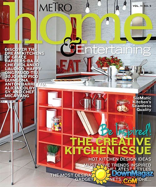 Metro Home & Entertaining - Vol.11 No.5 Metro Home & Entertaining - Vol.11 No.5