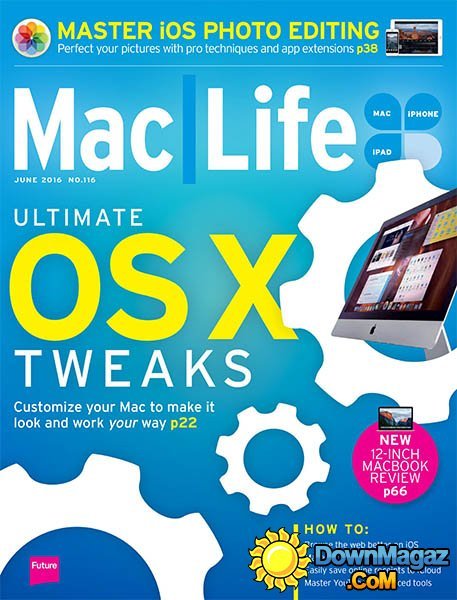 MacLife - June 2016 MacLife - June 2016