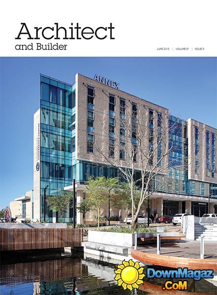 Architect and Builder SA - May/June 2016 Architect and Builder SA - May/June 2016