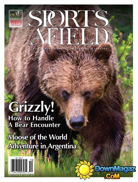 Sports Afield - September/October 2014 Sports Afield - September/October 2014