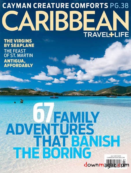 Caribbean Travel & Life - June/July 2010 Caribbean Travel & Life - June/July 2010