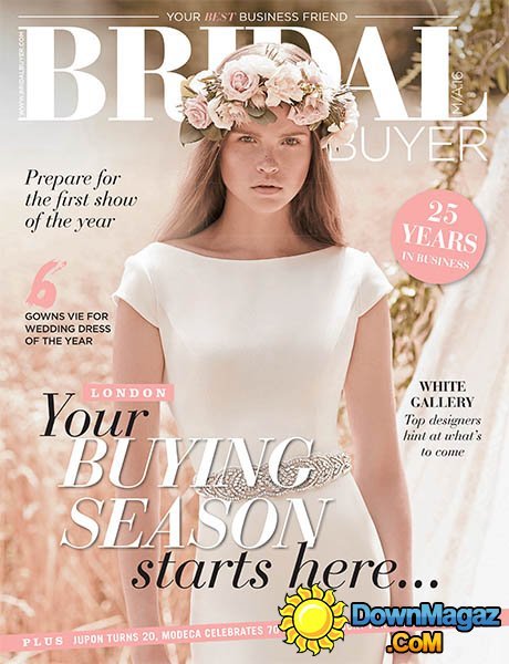 Bridal Buyer - March/April 2016 Bridal Buyer - March/April 2016