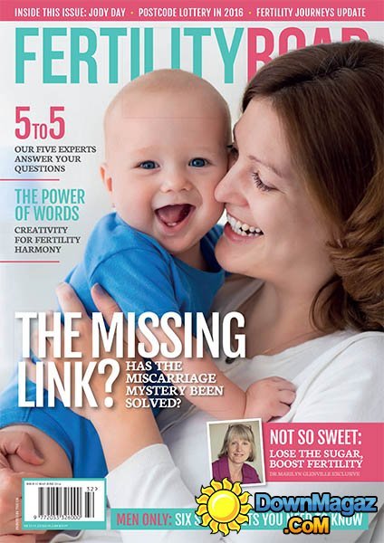 Fertility Road - May - June 2016 Fertility Road - May - June 2016