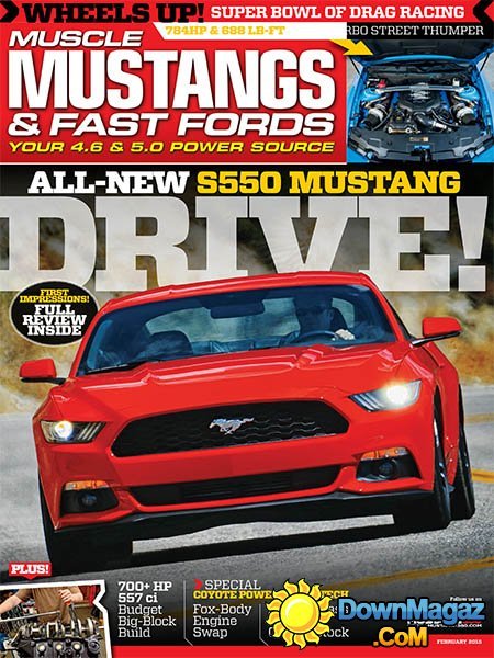Muscle Mustangs & Fast Fords - February 2015 Muscle Mustangs & Fast Fords - February 2015