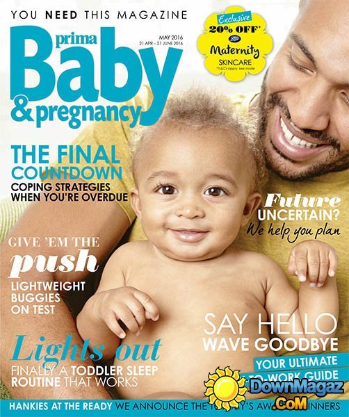 Prima Baby & Pregnancy - May 2016 Prima Baby & Pregnancy - May 2016