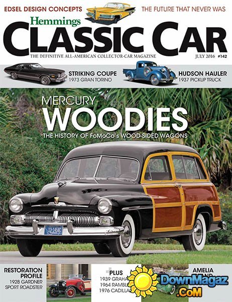 Hemmings Classic Car - July 2016 Hemmings Classic Car - July 2016
