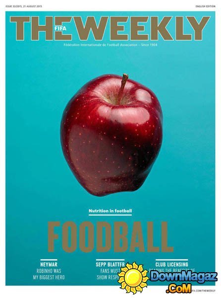 The FIFA Weekly - 21 August 2015 The FIFA Weekly - 21 August 2015