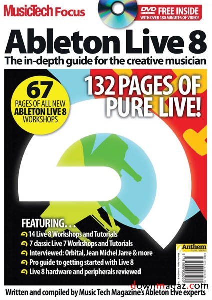 Music Tech Focus - Ableton Live 8 Music Tech Focus - Ableton Live 8