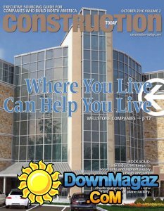 Construction Today - Volume 2, October 2016 Construction Today - Volume 2, October 2016