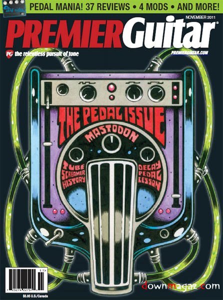 Premier Guitar - November 2011 Premier Guitar - November 2011