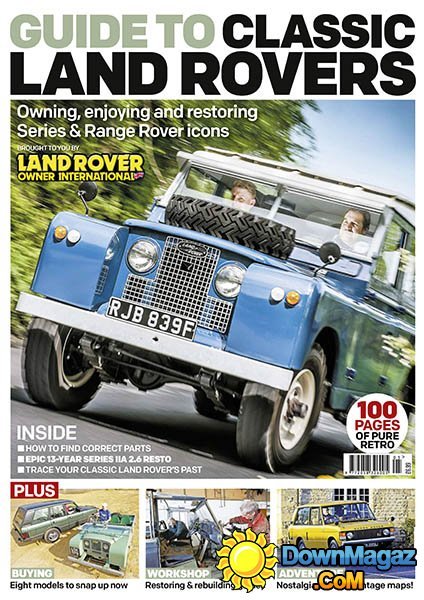 Land Rover Owner - Guide to Classic Land Rovers 2016
