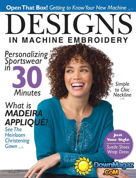 Designs in Machine Embroidery - March/April 2016 Designs in Machine Embroidery - March/April 2016