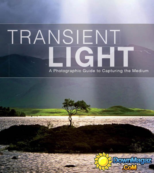 Outdoor Photography - Transient Light