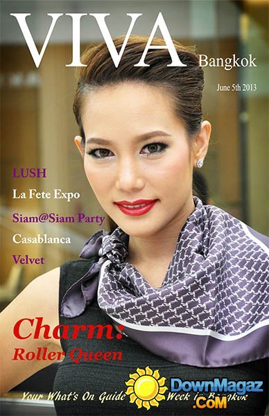 Viva Bangkok #25 - 5 June 2013