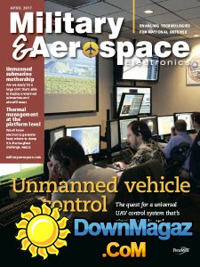 Military & Aerospace Electronics - 04.2017 Military & Aerospace Electronics - 04.2017