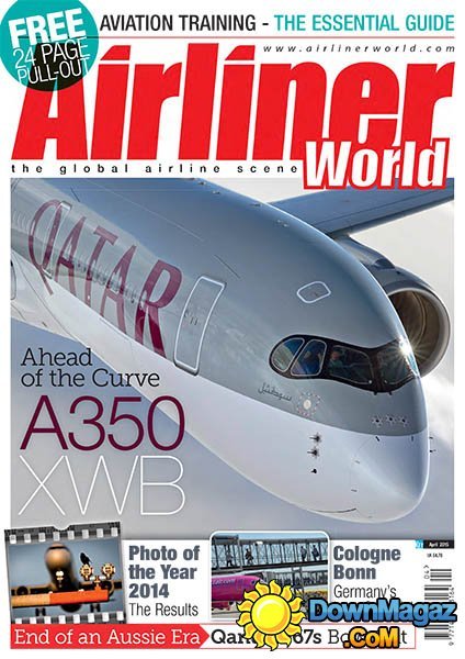 Airliner World - April 2015 Airliner World - April 2015