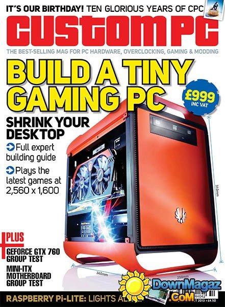 Custom PC - October 2013 Custom PC - October 2013