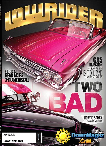 Lowrider USA - April 2016 Lowrider USA - April 2016