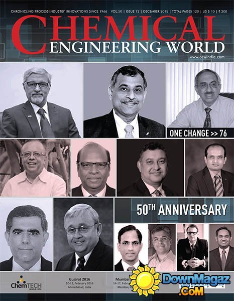Chemical Engineering World IN - December 2015 Chemical Engineering World IN - December 2015