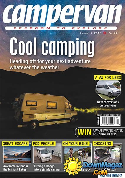 Campervan UK - Issue 1 2016 Campervan UK - Issue 1 2016