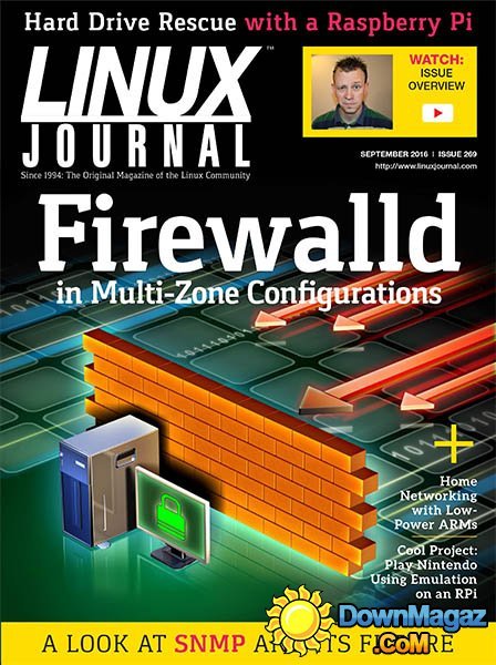 Linux Journal - September 2016 Linux Journal - September 2016