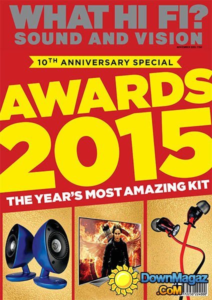 What Hi-Fi? Sound and Vision IN - November 2015 What Hi-Fi? Sound and Vision IN - November 2015